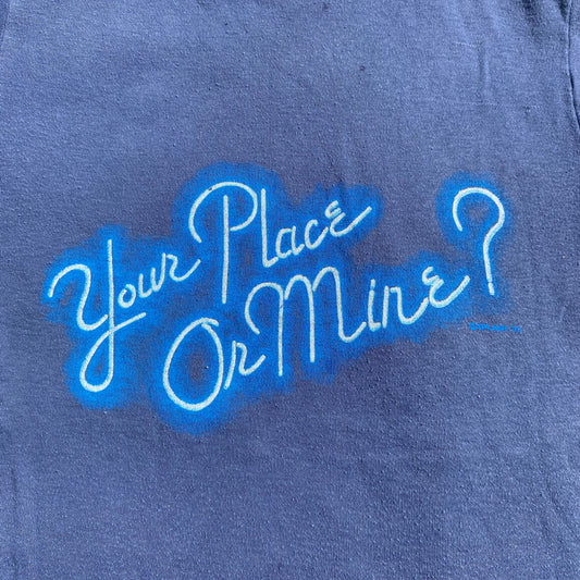 Your Place or Mine?